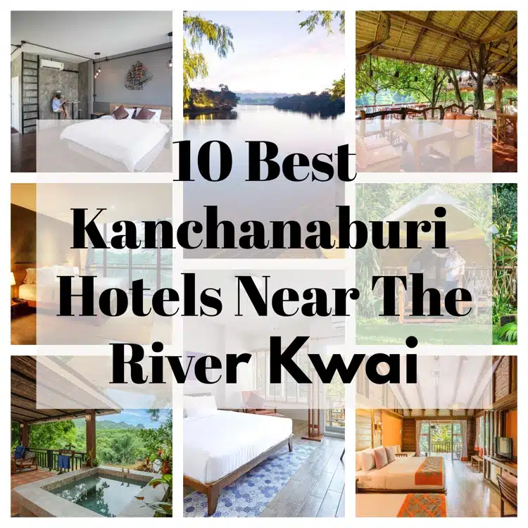 Collage Of Kanchaburi Hotel Rooms Near The River Kwai With Text Overlay